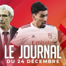 Tuchel licencié du PSG, le récap de la 17ème journée de L1 et Domenech vers Nantes : le journal du 24 décembre